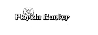 FLORIDA BANKER
