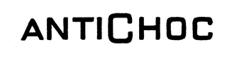ANTICHOC trademark
