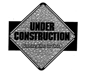 UNDER CONSTRUCTION trademark