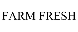 FARM FRESH