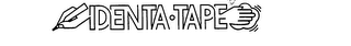 IDENTA.TAPE trademark