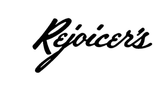 REJOICER'S trademark