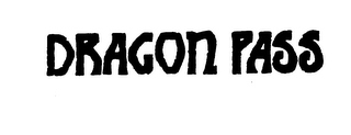 DRAGON PASS trademark