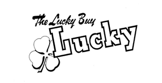 THE LUCKY BUY LUCKY