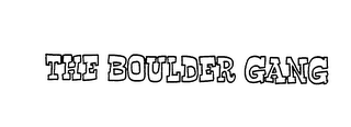 THE BOULDER GANG trademark