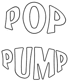 POP PUMP