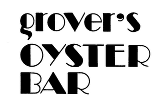 GROVER'S OYSTER BAR