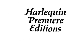 HARLEQUIN PREMIERE EDITIONS trademark