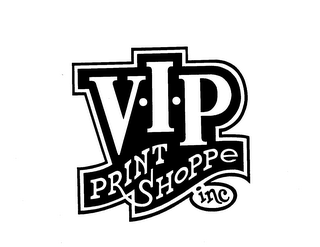 V I P PRINT SHOPPE INC