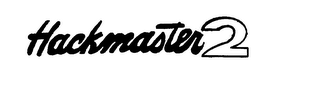 HACKMASTER 2 trademark