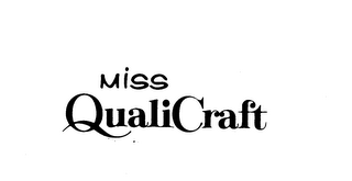 MISS QUALICRAFT trademark