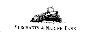 MERCHANTS & MARINE BANK trademark