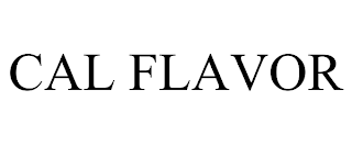 CAL FLAVOR trademark