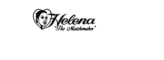 HELENA "THE MATCHMAKER" trademark
