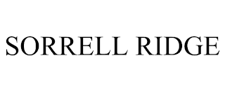 SORRELL RIDGE trademark