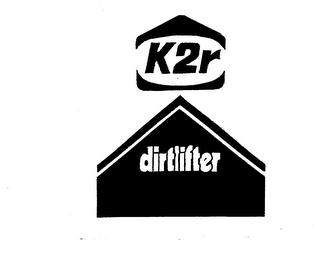 K2R DIRTLIFTER