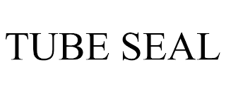 TUBE SEAL trademark