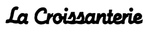 LA CROISSANTERIE trademark