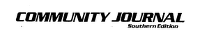 COMMUNITY JOURNAL SOUTHERN EDITION