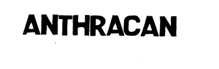 ANTHRACAN trademark