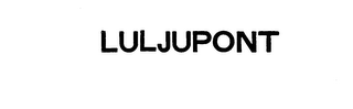 LULJUPONT trademark