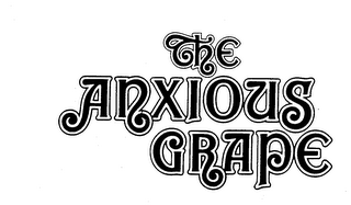 THE ANXIOUS GRAPE