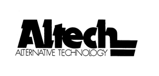 ALTECH ALTERNATIVE TECHNOLOGY