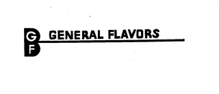 BGF GENERAL FLAVORS trademark