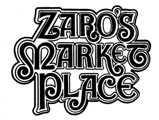 ZARO'S MARKET PLACE trademark