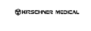KIRSCHNER MEDICAL trademark
