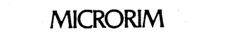 MICRORIM trademark