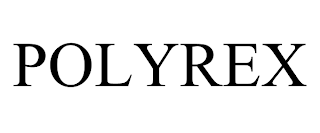POLYREX trademark