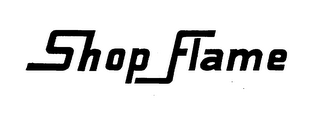 SHOP FLAME trademark