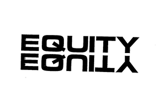 EQUITY EQUITY