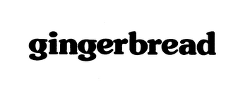 GINGERBREAD trademark