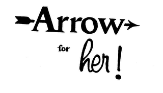 ARROW FOR HER trademark