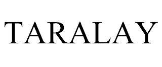 TARALAY trademark