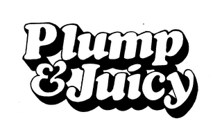 PLUMP & JUICY trademark