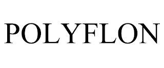 POLYFLON trademark