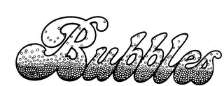 BUBBLES trademark