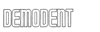 DEMODENT trademark