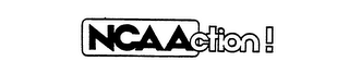 NCAACTION! trademark