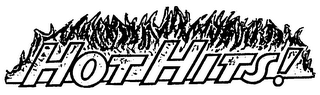 HOT HITS! trademark