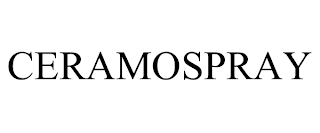 CERAMOSPRAY trademark