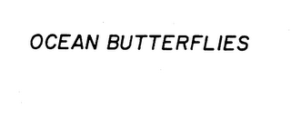 OCEAN BUTTERFLIES trademark