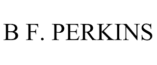 B F. PERKINS trademark