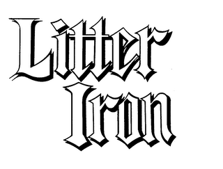 LITTER IRON