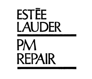 ESTEE LAUDER PM REPAIR trademark