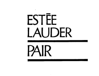ESTEE LAUDER PAIR trademark