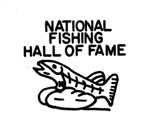 NATIONAL FISHING HALL OF FAME trademark